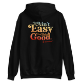 It Ain't Easy Hoodie (black)