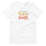 It Ain't Easy - Tee (white)